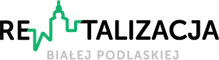 Rewitalizacja Białej Podlaskiej. Link otworzy się w nowej karcie